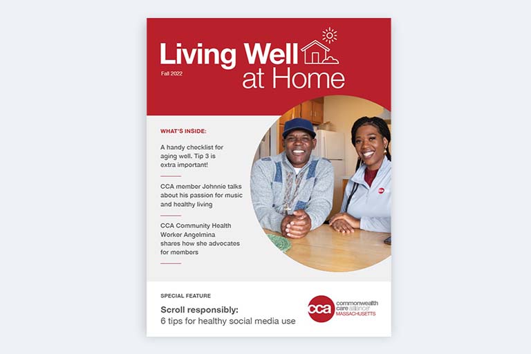 CCA Living Well at Home Magazine Massachusetts Fall 2022 Commonwealth Care Alliance